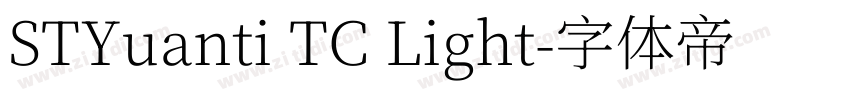 STYuanti TC Light字体转换